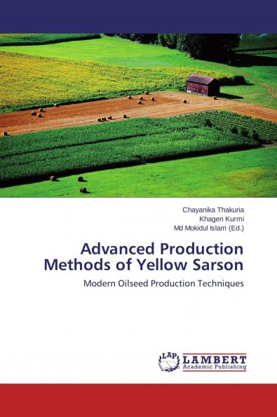 Advanced Production Methods of Yellow Sarson