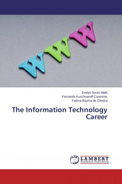 The Information Technology Career