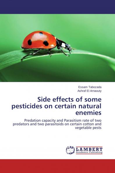 Side effects of some pesticides on certain natural enemies