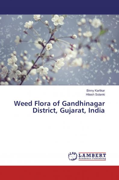 Weed Flora of Gandhinagar District Gujarat India