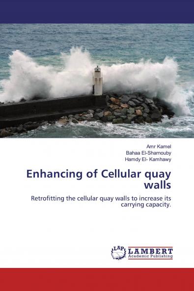 Enhancing of Cellular quay walls