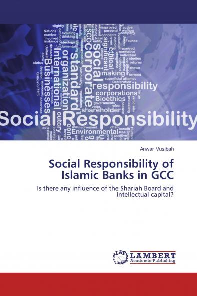 Social Responsibility of Islamic Banks in GCC