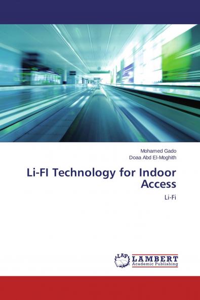 Li-FI Technology for Indoor Access
