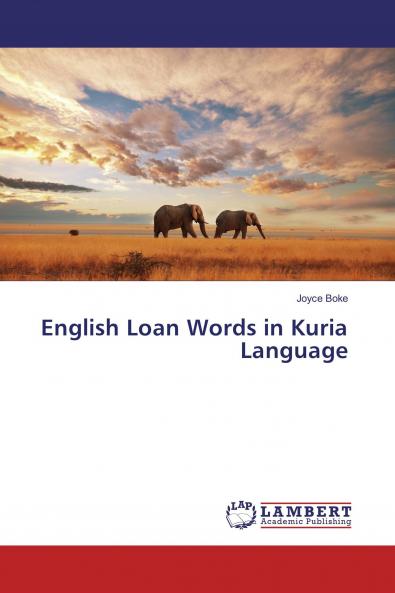 English Loan Words in Kuria Language