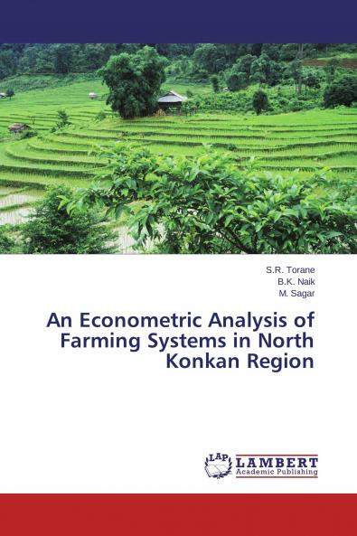 An Econometric Analysis of Farming Systems in North Konkan Region