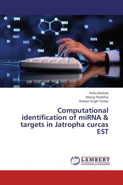 Computational Identification of Mirna & Targets in Jatropha Curcas Est