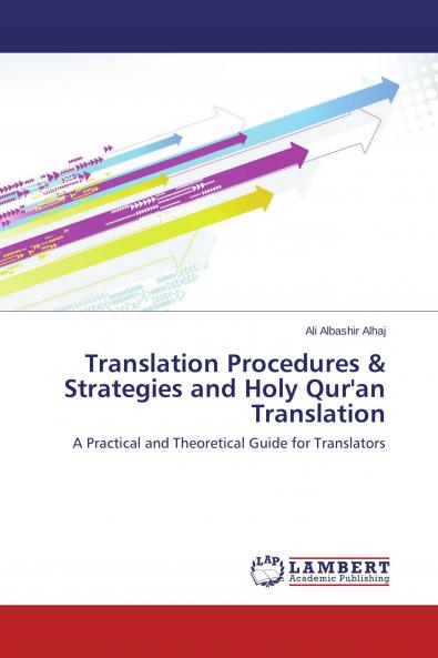 Translation Procedures & Strategies and Holy Qur'an Translation