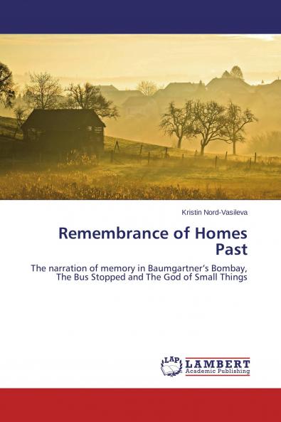 Remembrance of Homes Past