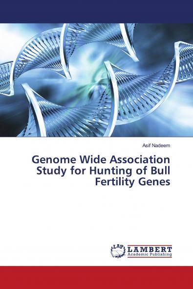 Genome Wide Association Study for Hunting of Bull Fertility Genes