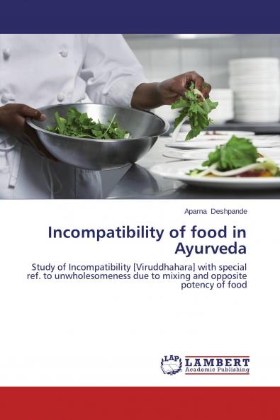 Incompatibility of food in Ayurveda