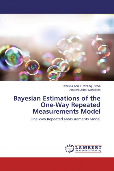 Bayesian Estimations of the One-Way Repeated Measurements Model
