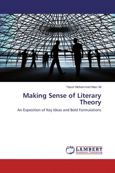 Making Sense of Literary Theory