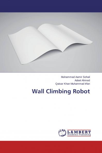 Wall Climbing Robot