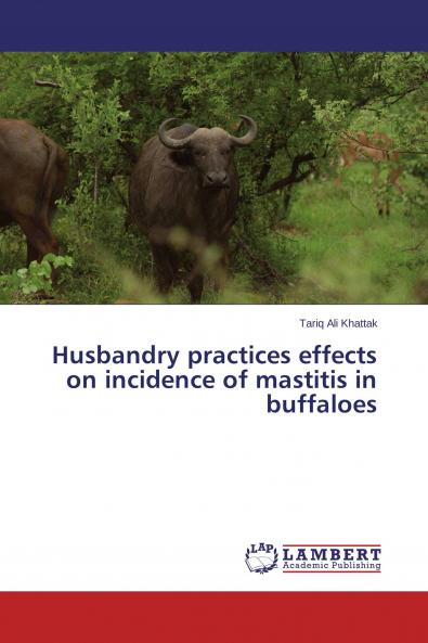Husbandry practices effects on incidence of mastitis in buffaloes