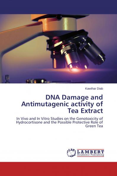 DNA Damage and Antimutagenic activity of Tea Extract