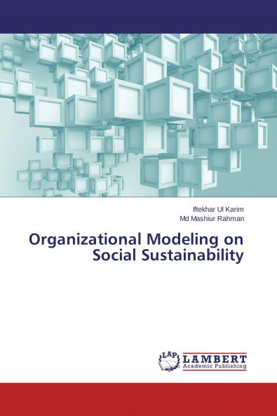 Organizational Modeling on Social Sustainability