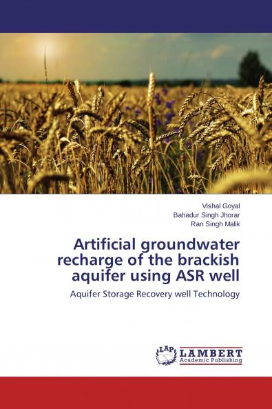 Artificial groundwater recharge of the brackish aquifer using ASR well