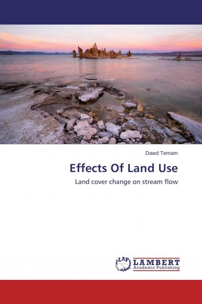 Effects Of Land Use