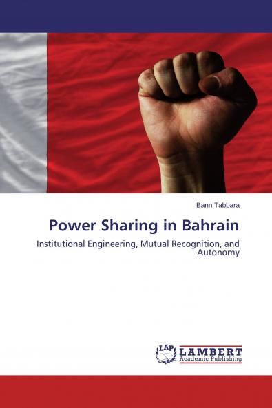 Power Sharing in Bahrain