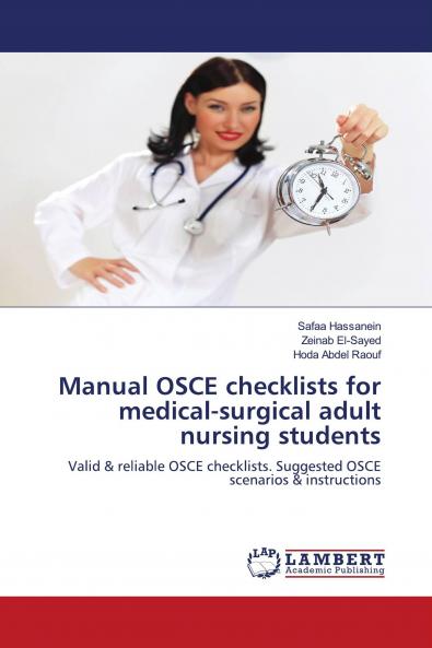 Manual OSCE Checklists for Medical-Surgical Adult Nursing Students