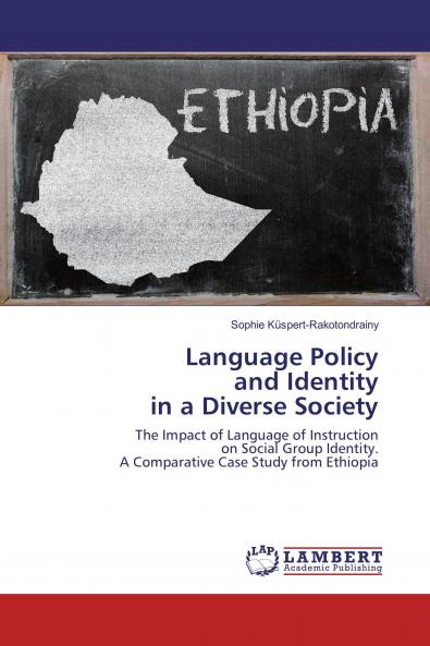 Language Policy and Identity in a Diverse Society