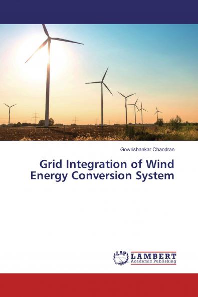 Grid Integration of Wind Energy Conversion System