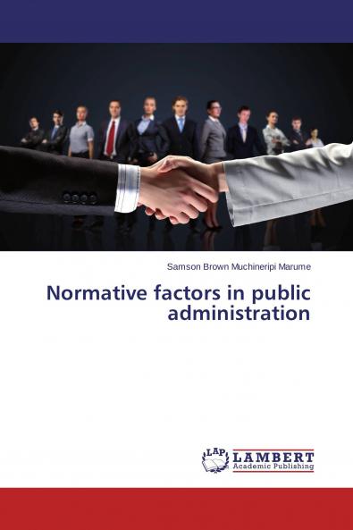 Normative factors in public administration