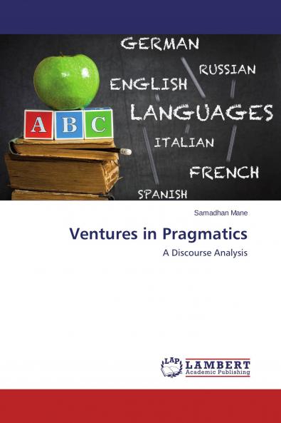Ventures in Pragmatics
