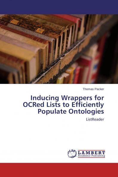 Inducing Wrappers for OCRed Lists to Efficiently Populate Ontologies