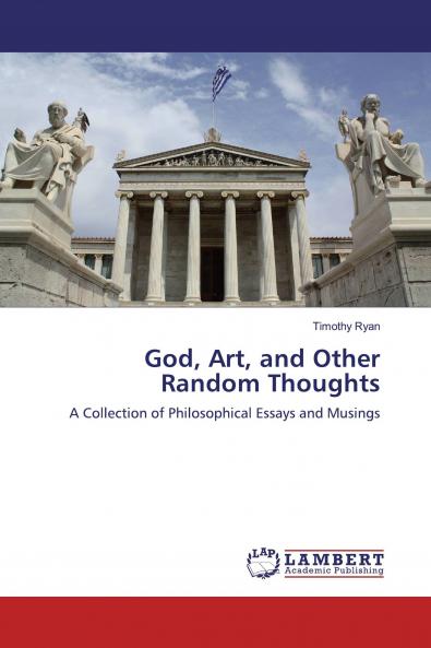 God Art and Other Random Thoughts