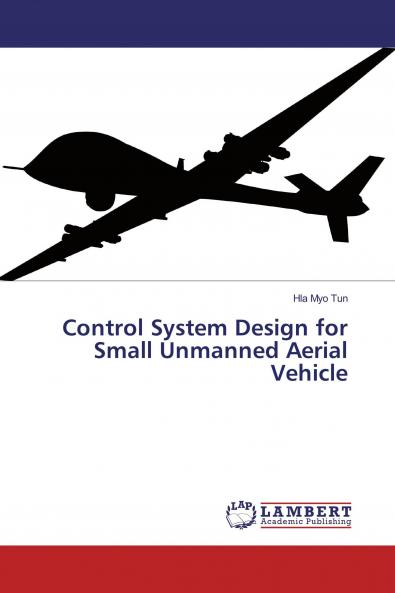 Control System Design for Small Unmanned Aerial Vehicle