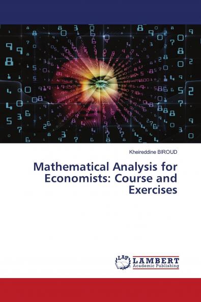 Mathematical Analysis for Economists