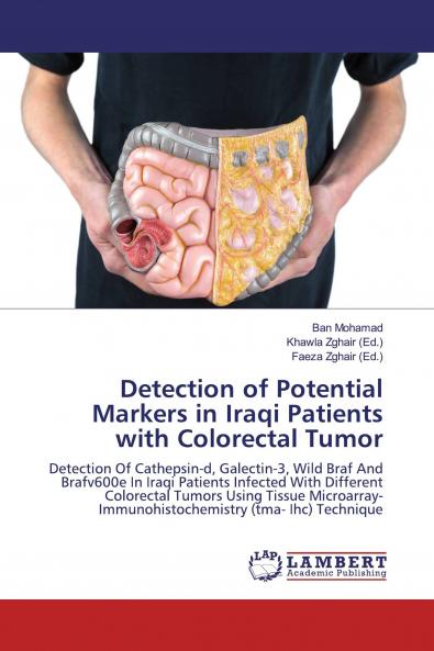 Detection of Potential Markers in Iraqi Patients with Colorectal Tumor