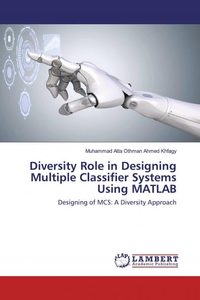 Diversity Role in Designing Multiple Classifier Systems Using MATLAB