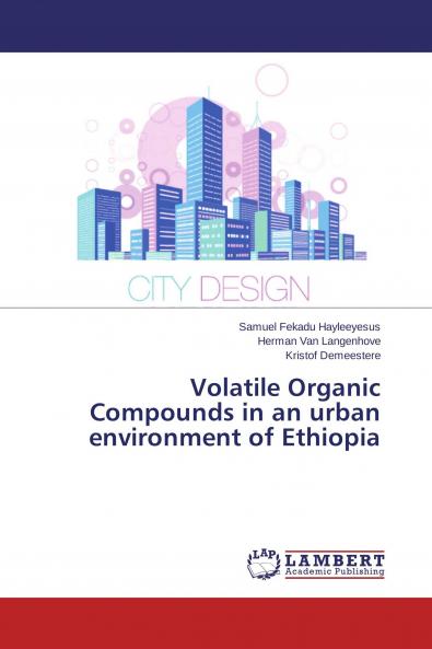 Volatile Organic Compounds in an urban environment of Ethiopia