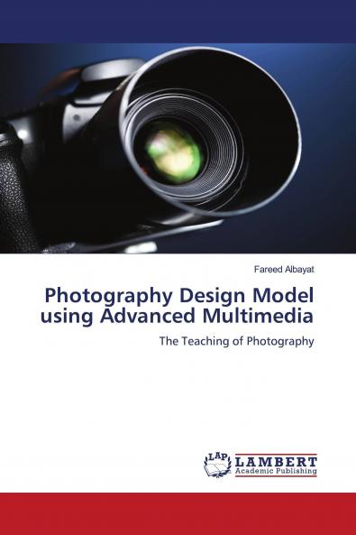 Photography Design Model using Advanced Multimedia