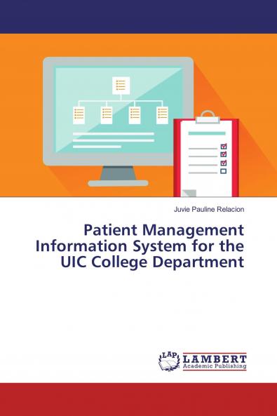 Patient Management Information System for the UIC College Department