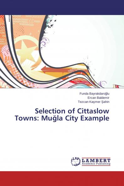 Selection of Cittaslow Towns