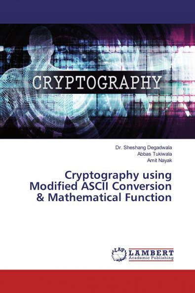 Cryptography using Modified ASCII Conversion & Mathematical Function