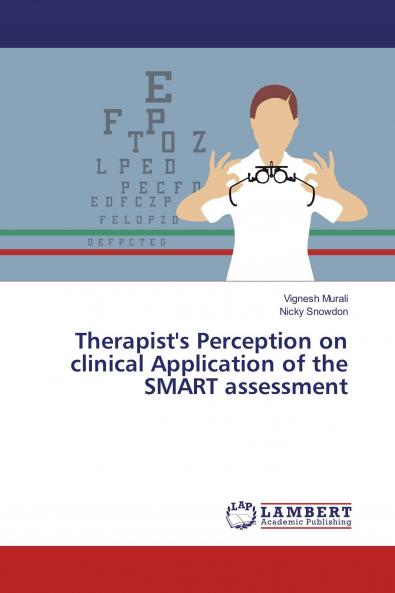 Therapist's Perception on clinical Application of the SMART assessment