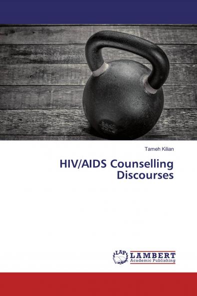 HIV/AIDS Counselling Discourses
