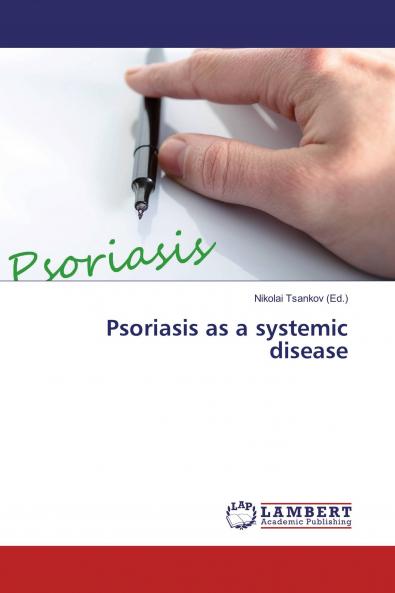 Psoriasis as a systemic disease