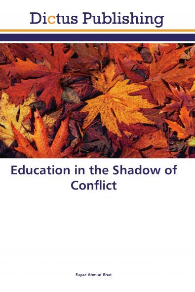 Education in the Shadow of Conflict