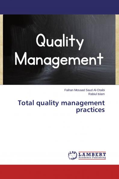 Total quality management practices