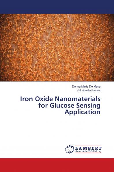 Iron Oxide Nanomaterials for Glucose Sensing Application