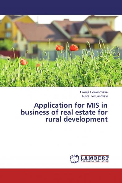 Application for MIS in business of real estate for rural development