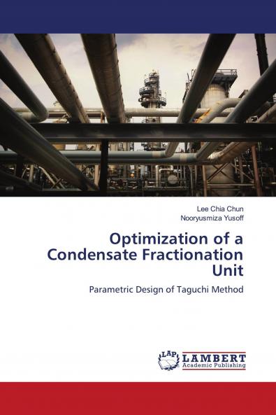 Optimization of a Condensate Fractionation Unit