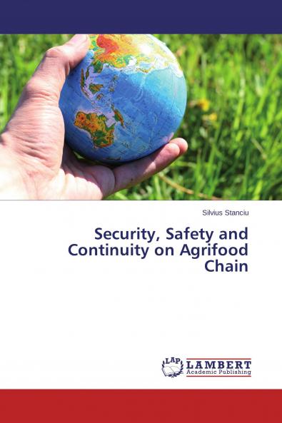 Security Safety and Continuity on Agrifood Chain