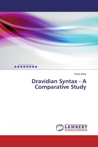 Dravidian Syntax - A Comparative Study