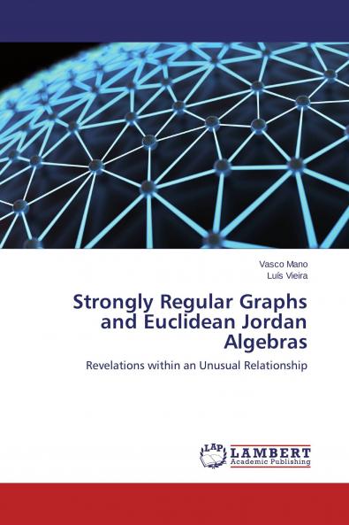 Strongly Regular Graphs and Euclidean Jordan Algebras